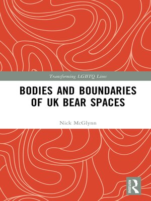 cover image of Bodies and Boundaries of UK Bear Spaces